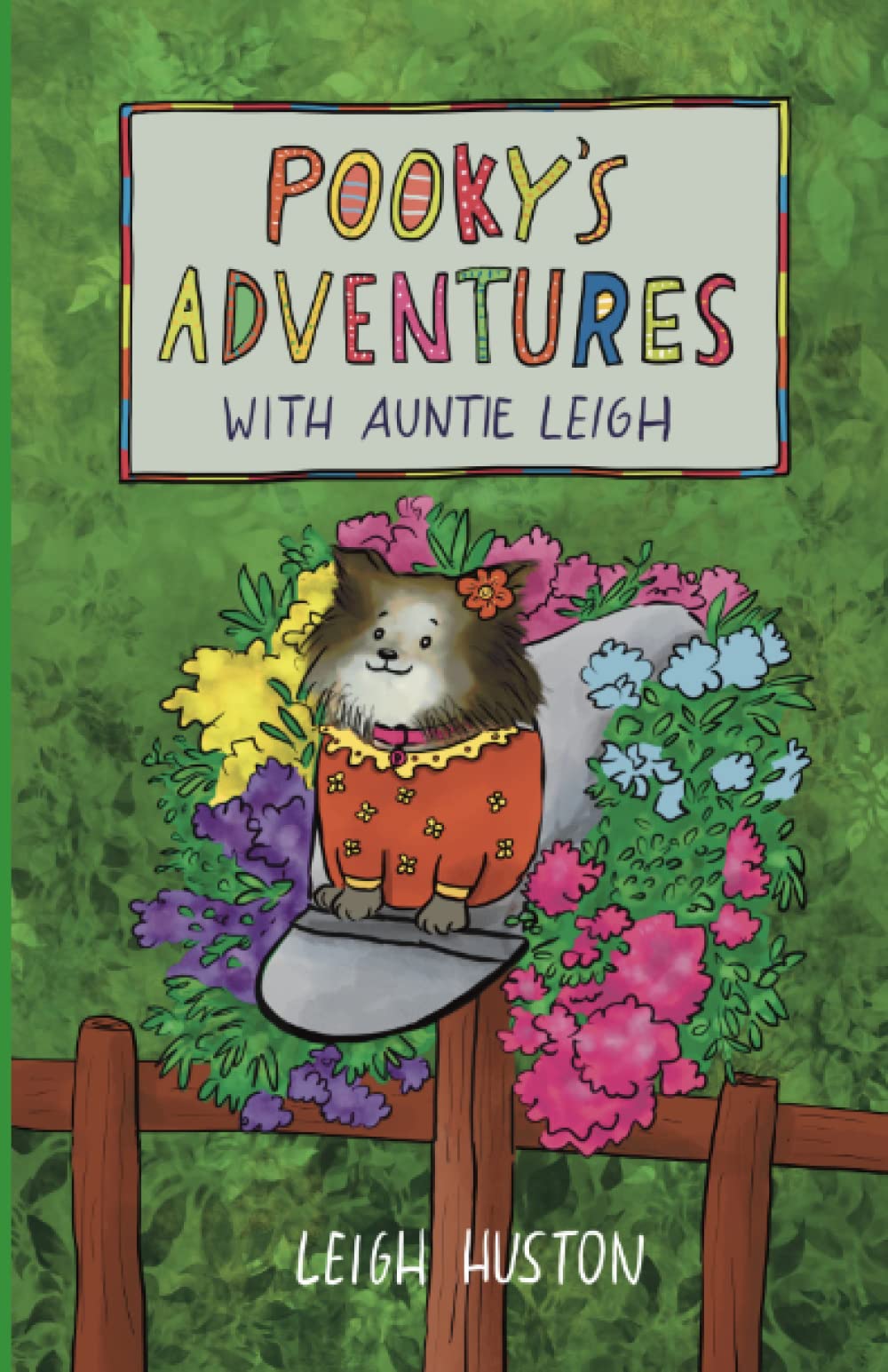 Pooky's Adventures with Auntie Leigh