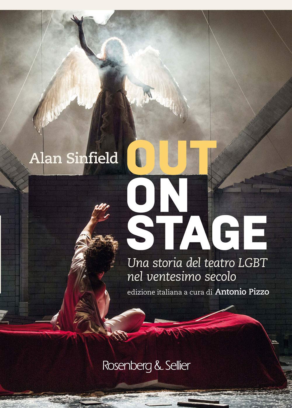 Out On Stage. Una Storia Del Teatro Lgbt Nel Ventesimo Secolo - 4