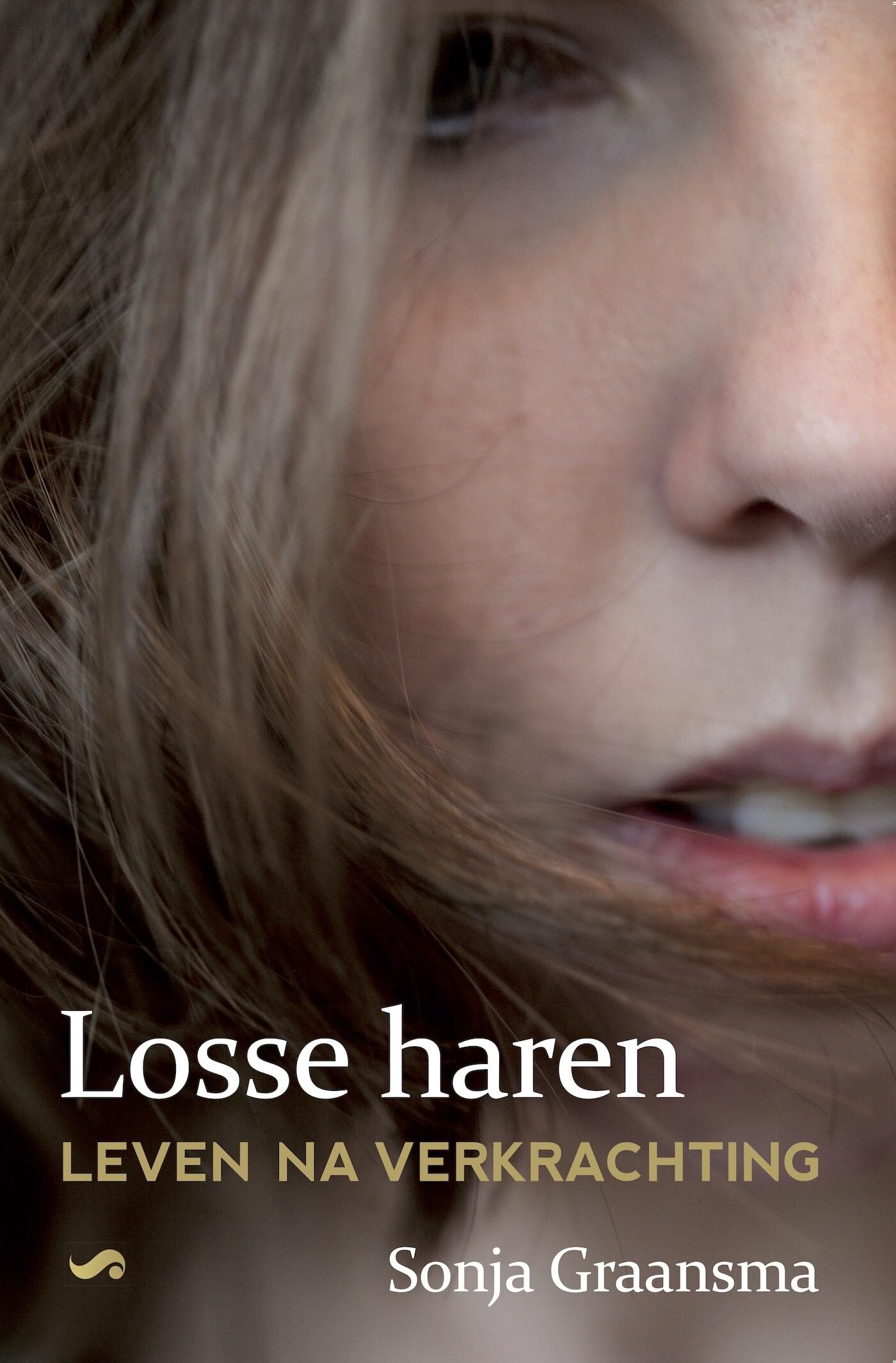 Losse haren: Leven na verkrachting