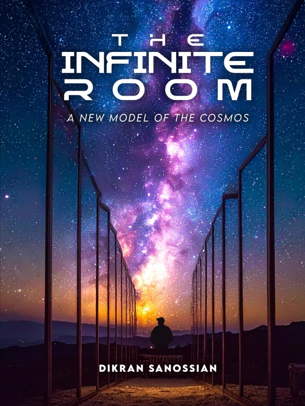 THE INFINITE ROOM :: A NEW MODEL OF THE COSMOS
