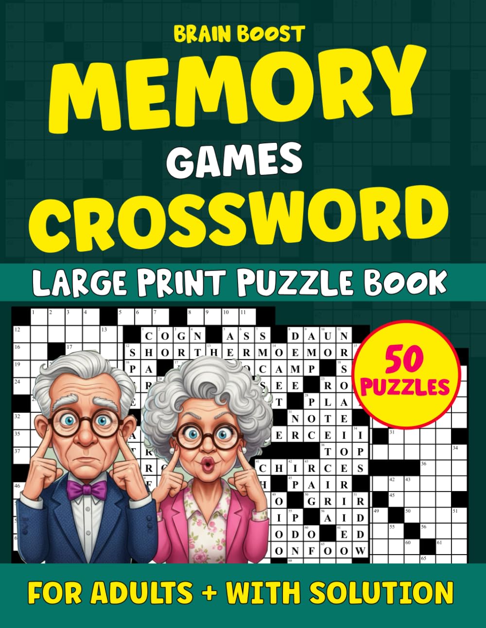 Memory Games & Crossword Puzzle Book: Large Print Memory Boost Puzzles for Adults & Seniors: 50 Fun & Brain-Stimulating Exercises with Solutions