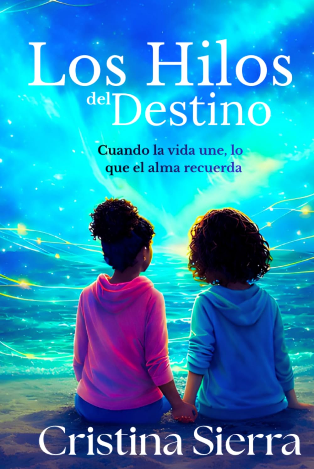 Los hilos del destino: Cuando la vida une lo que el alma recuerda