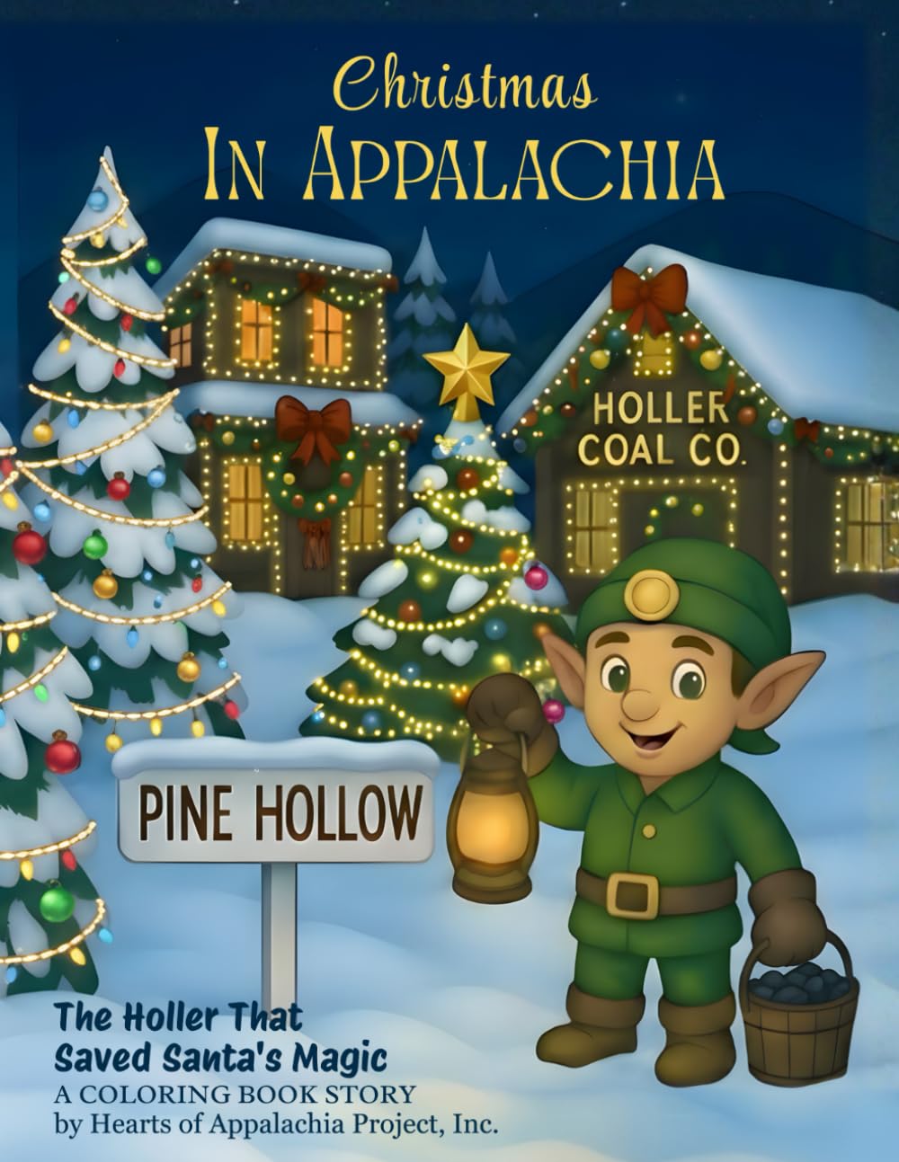 The Holler That Saved Santa’s Magic: A Coloring Storybook for Kids