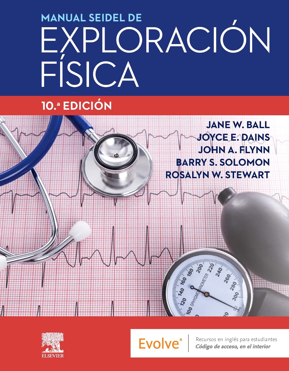 Manual Seidel de exploración física (10ª ed.)