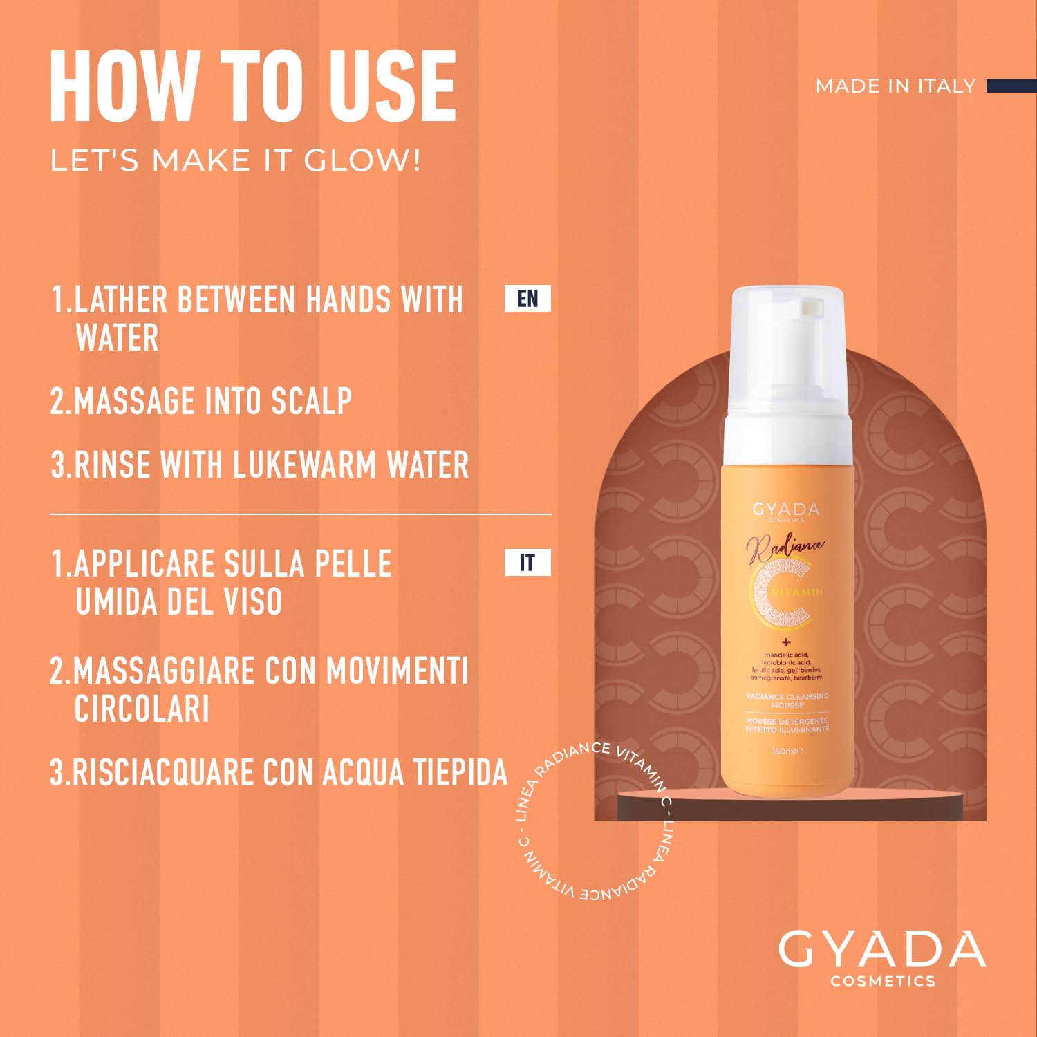 GYADA COSMETICS, Mousse Nettoyante Illuminatrice, Démaquille, Stimule le renouvellement cellulaire, Contrecarre les signes de l’âge et de l’expression, à base de Vitamine C, 150 ml
