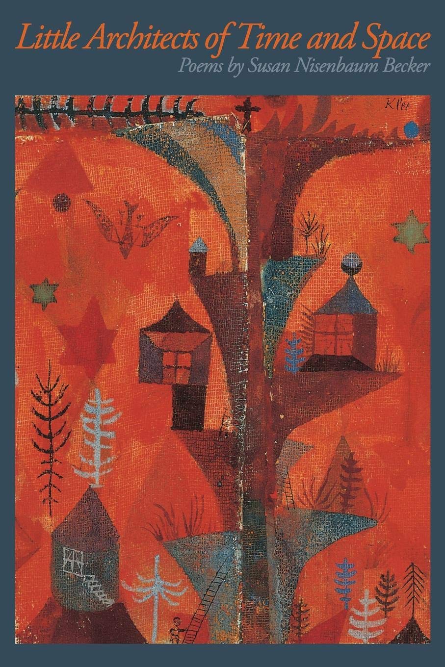 Little Architects of Time and Space