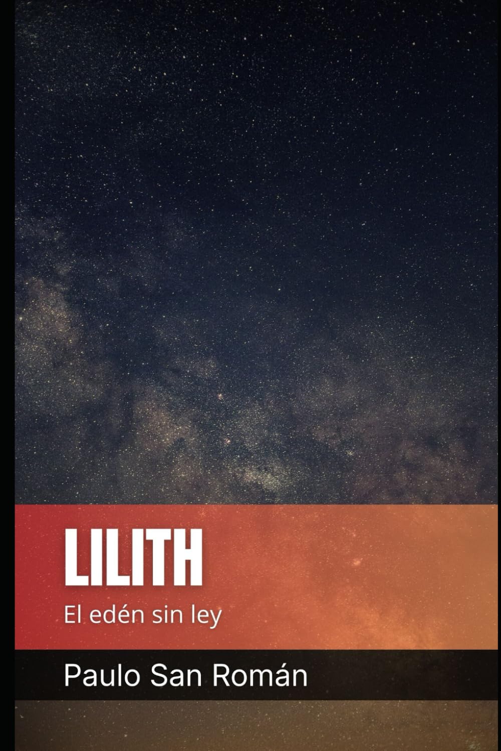 LILITH: El edén sin ley (JESHUA LAND)