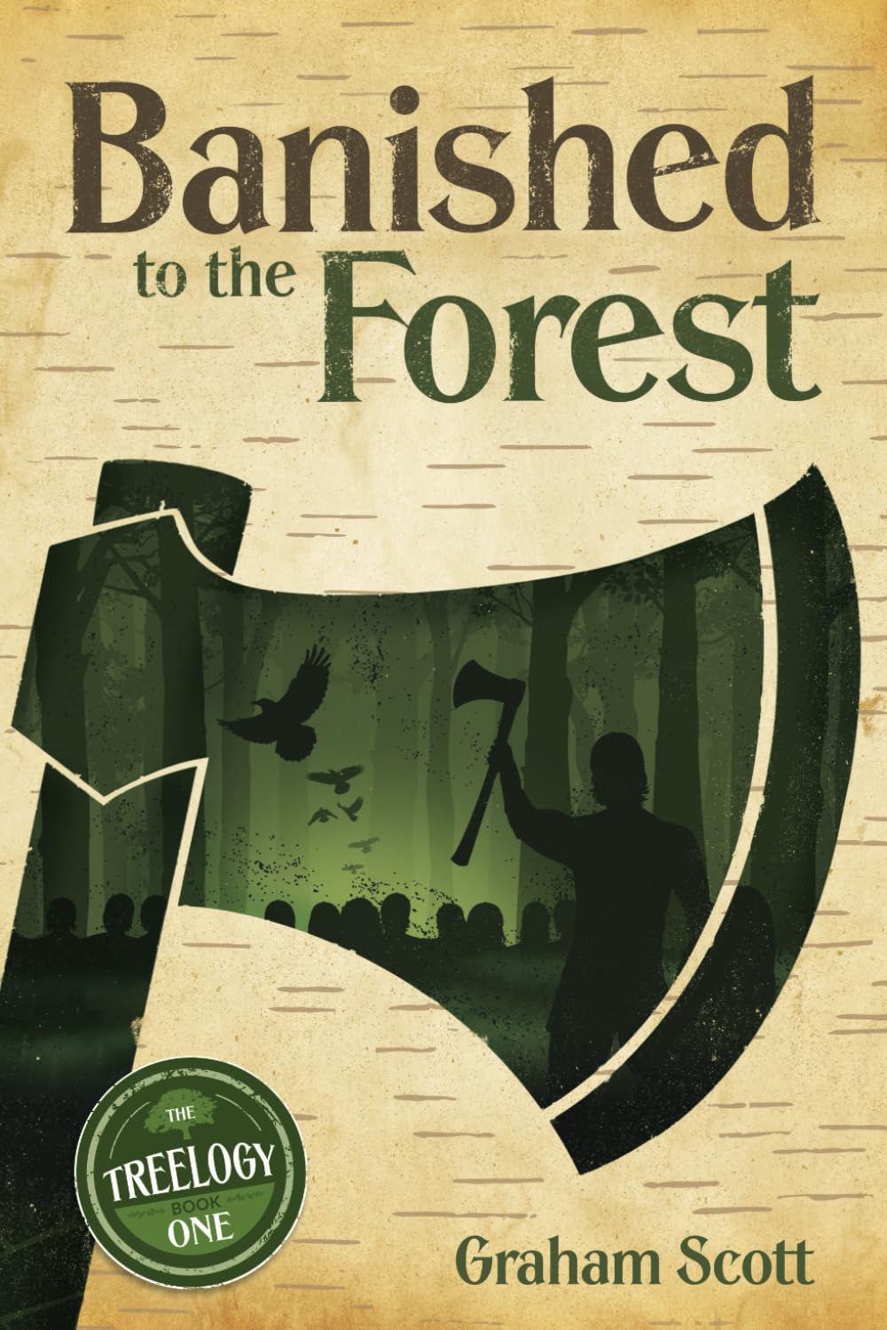Banished to the Forest: The Treelogy - Book One: 1