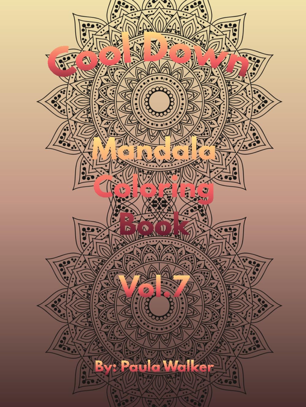 Cool Down Mandala: Coloring Book Vol. 7