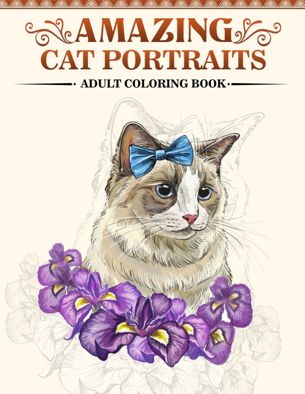 Amazing Cat Portraits: An Adult Coloring Book Featuring Realistic Illustrations of Various Cat Breeds (Amazing Animal Portraits)