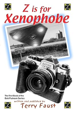 Z is for Xenophobe (The Bob Putnam series Book 1)