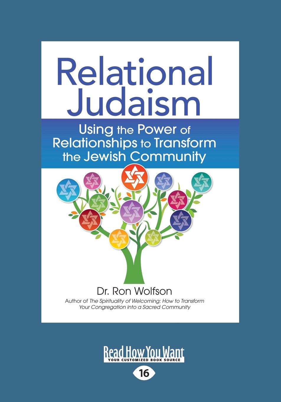 Relational Judaism: Using the Power of Relationships to Transform the Jewish Community