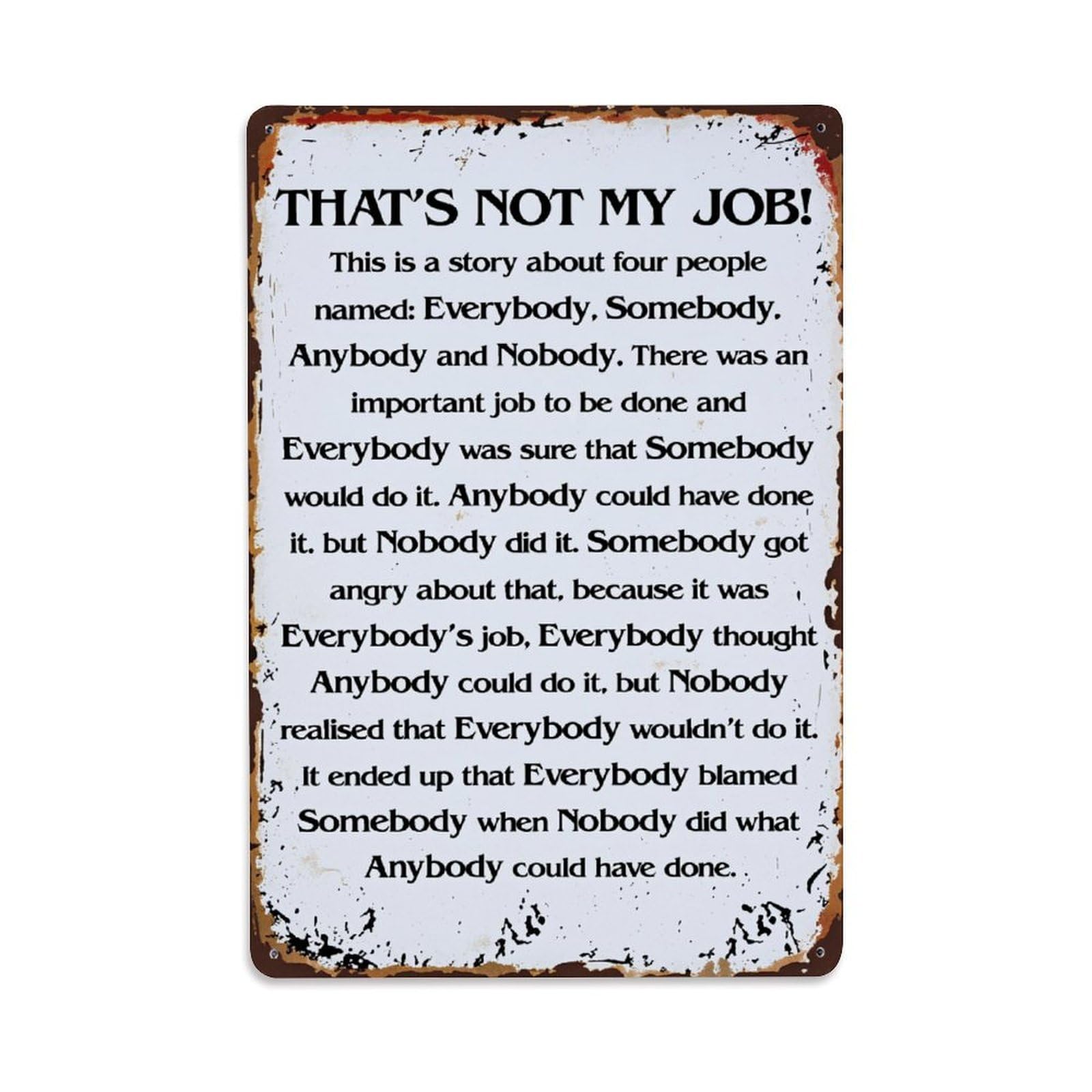 That's Not My Job Story Vintage Tin Sign Retro Metal Wall Decor Metal Poster, Home Bar Garage Farmhouse Cafe Wall Art Decoration 8x12Inches