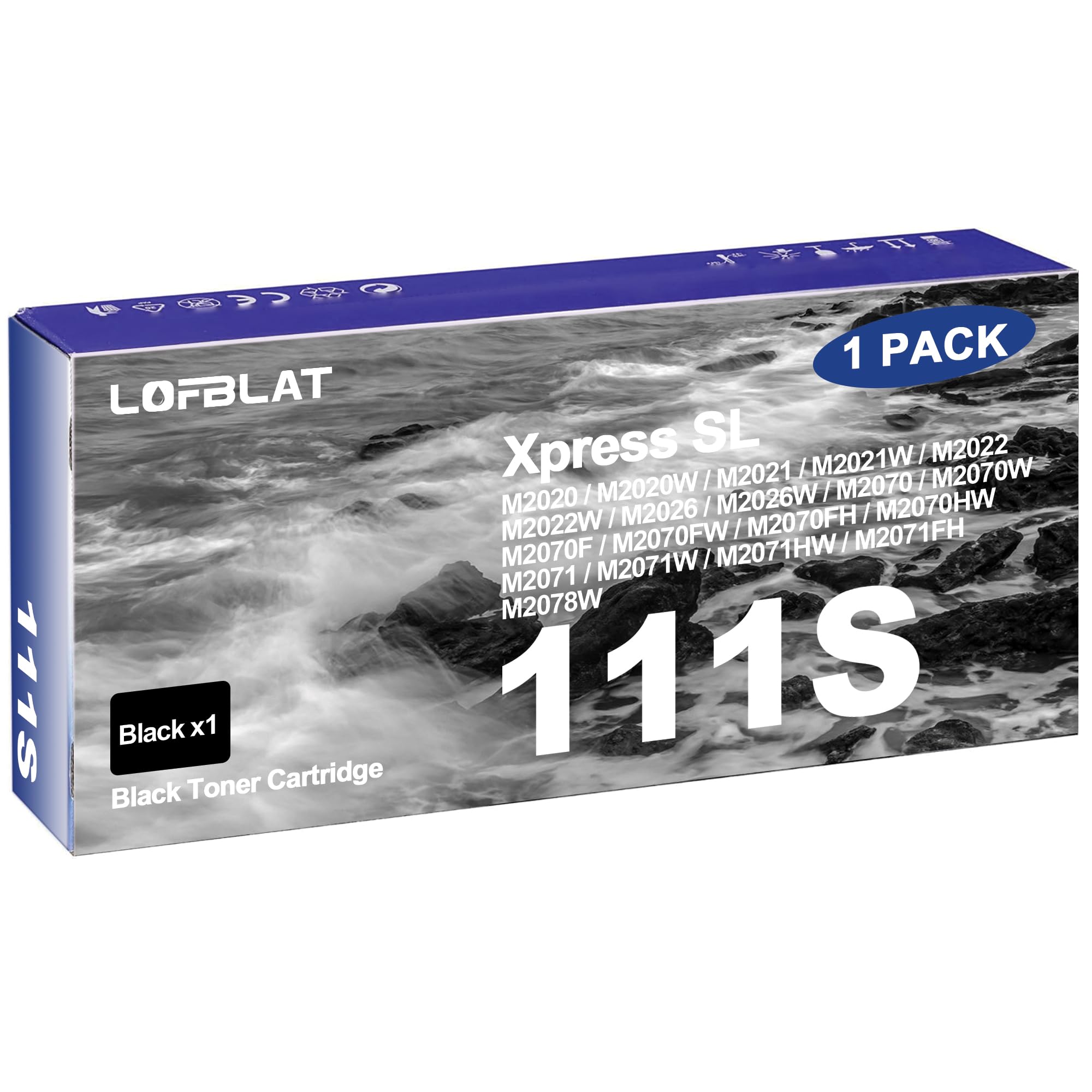 LOFBLATMLT-D111S MLT D111S Toner Replacement for Samsung MLT D111S MLT-D111S D111L Toner for Samsung Xpress M2070W M2026W M2026 M2070 M2070F M2070FW M2020 M2020W M2020W M200 22 M22 022W Laser Printer