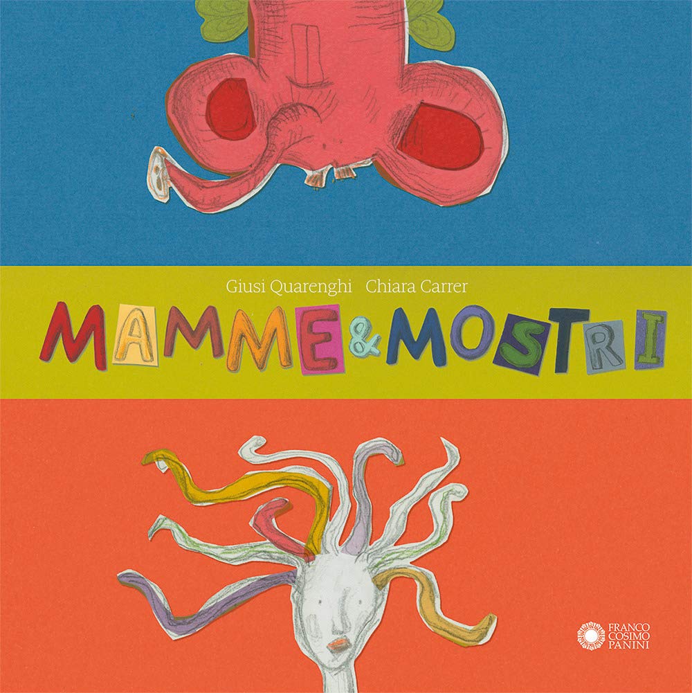 Mamme & Mostri. Ediz. A Colori - 4