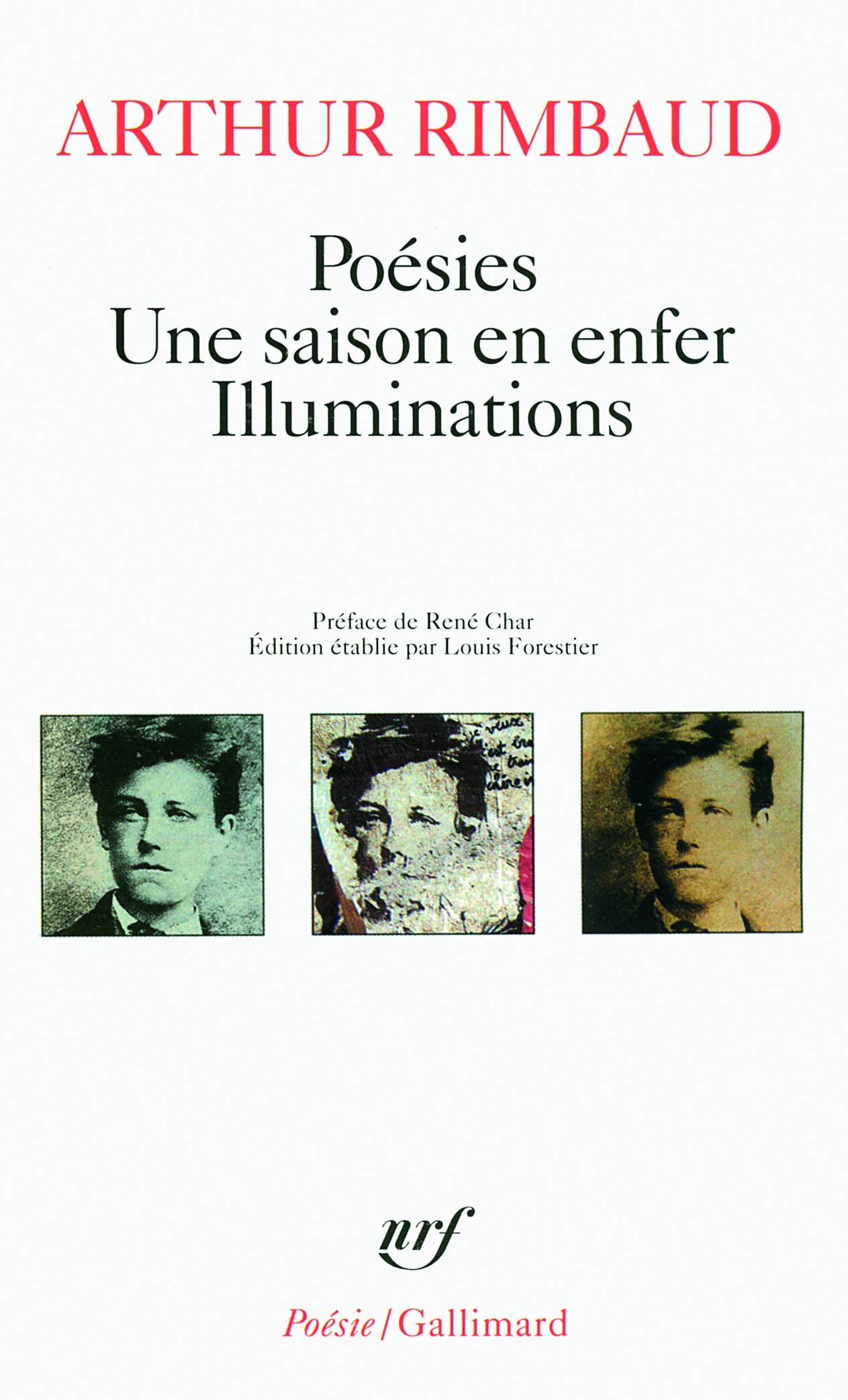 Poésies - Une saison en enfer - Illuminations