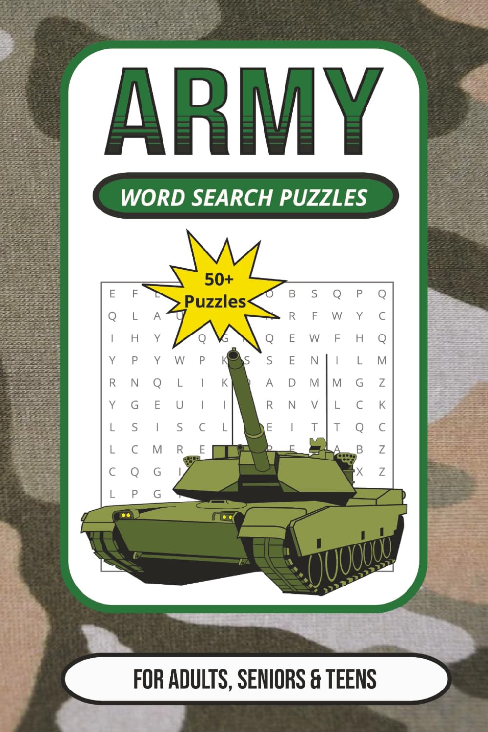 Army Word Search Puzzles: Army Word Search Puzzle Book: 55 Military-Themed Puzzles About Ranks, Equipment & History | 6×9 Inches, 110 Pages | Perfect ... Veterans, Military Families & Puzzle Lovers