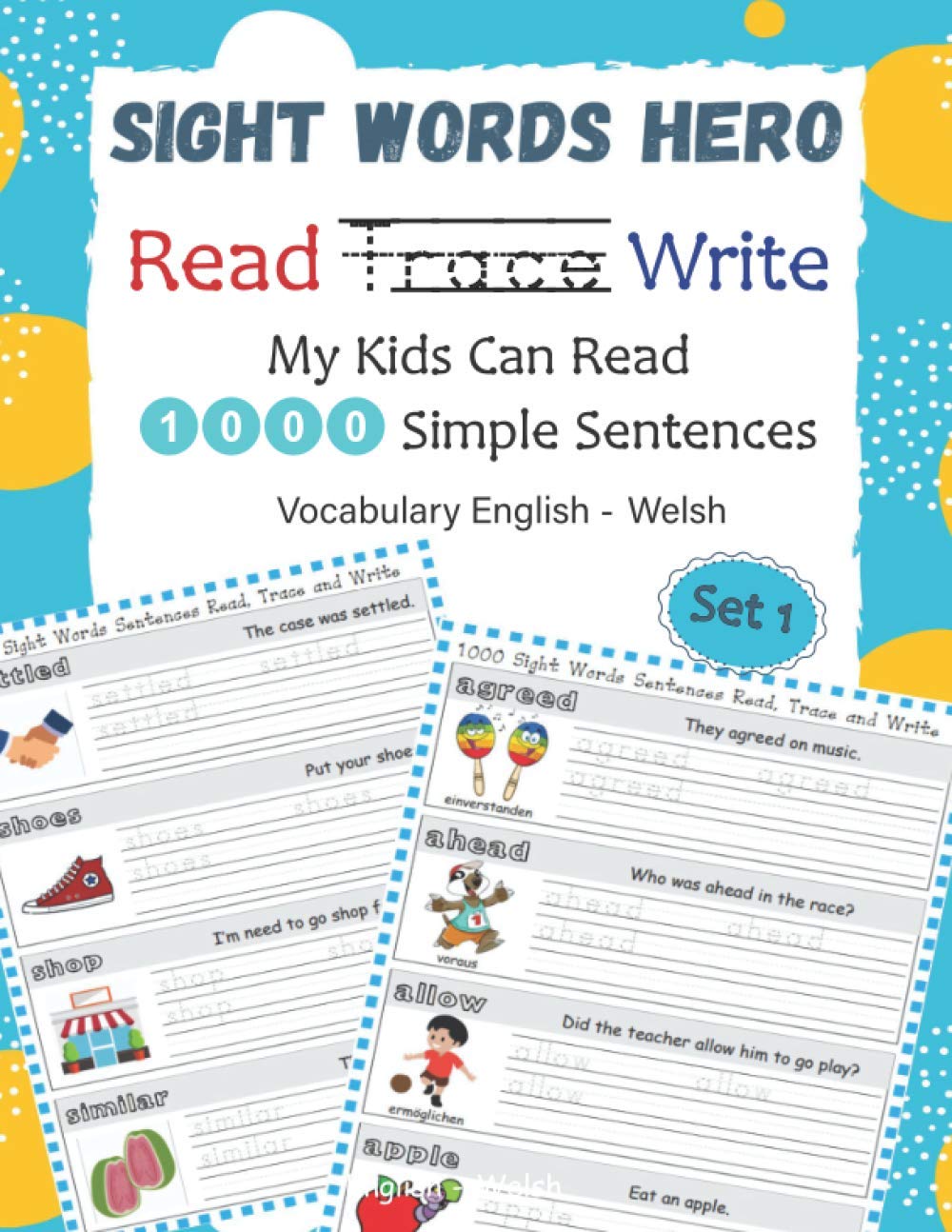 Sight Words Hero Read Trace Write My Kids Can Read 1000 Simple Sentences Vocabulary English - Welsh Set 1: Easy practice reading tracing writing page ... learning flash cards childrens book ages 5-12