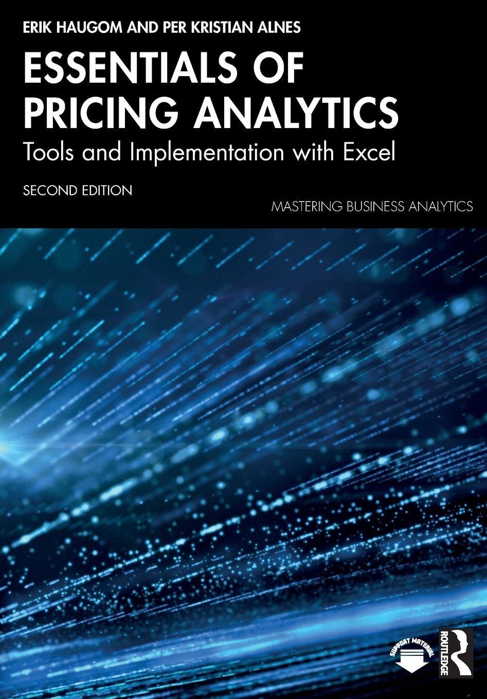 Essentials of Pricing Analytics: Tools and Implementation with Excel (Mastering Business Analytics)