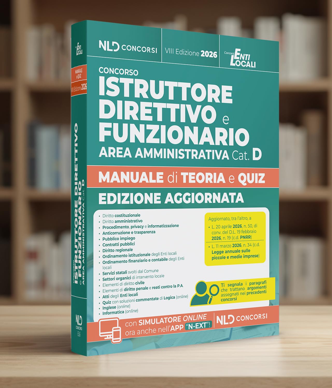 Istruttore direttivo e funzionario amministrativo cat. D. Manuale con teoria e quiz per concorsi negli enti locali 2026. Con software di simulazione