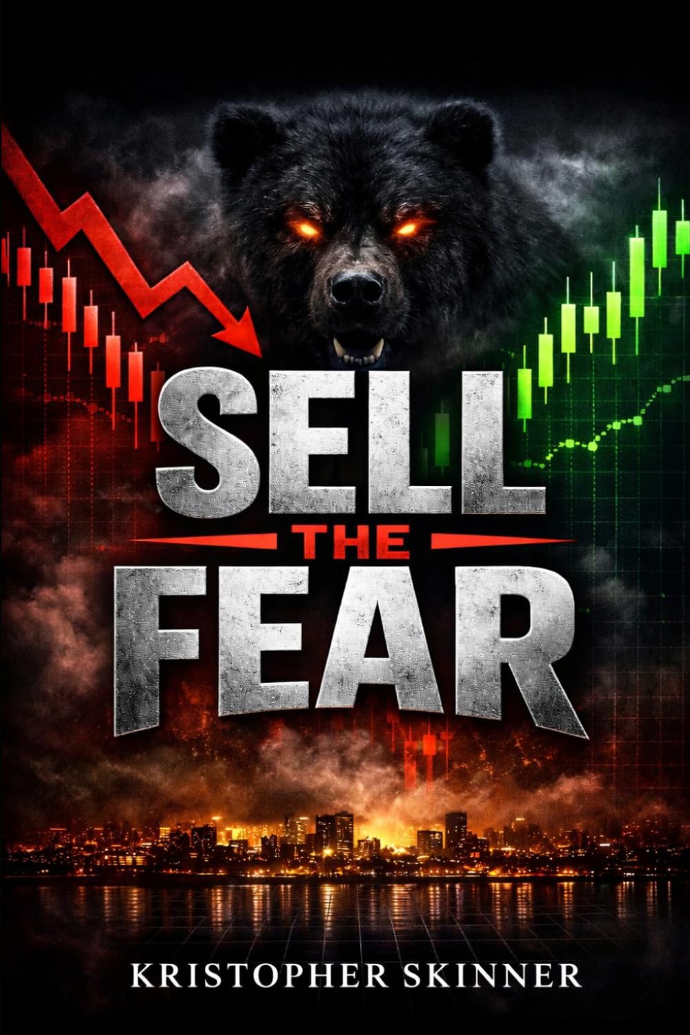 Sell the Fear: How to Stop Predicting the Market and Start Getting Paid Every Time It Panics
