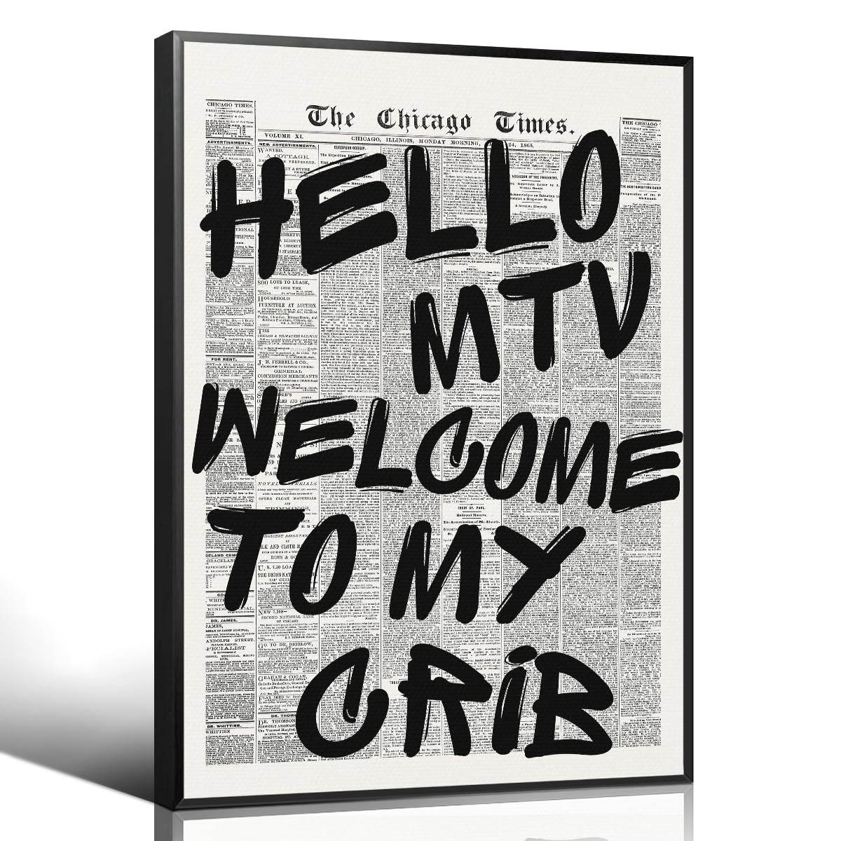 Enlaizhude Hello MTV Welcome To My Crib Quote Poster, Vintage Black White Newspaper Canvas Wall Art, Trendy Typography Print Picture, Charming Positive Dorm Bedroom Wall Decor 24x36in Wrapped Canvas