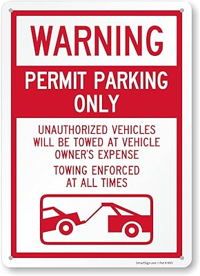 SmartSign 14 x 10 inch “Permit Parking Only, Unauthorized Vehicles Towed†Metal Sign, 40 mil Laminated Rustproof Aluminium, White and Red