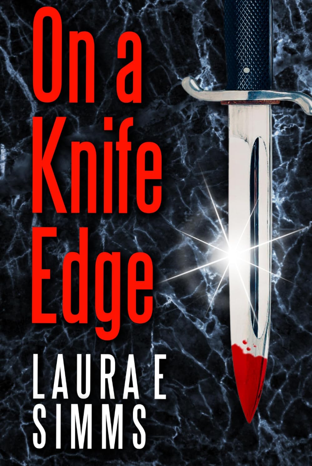 On a Knife Edge (The Hunter Saga)