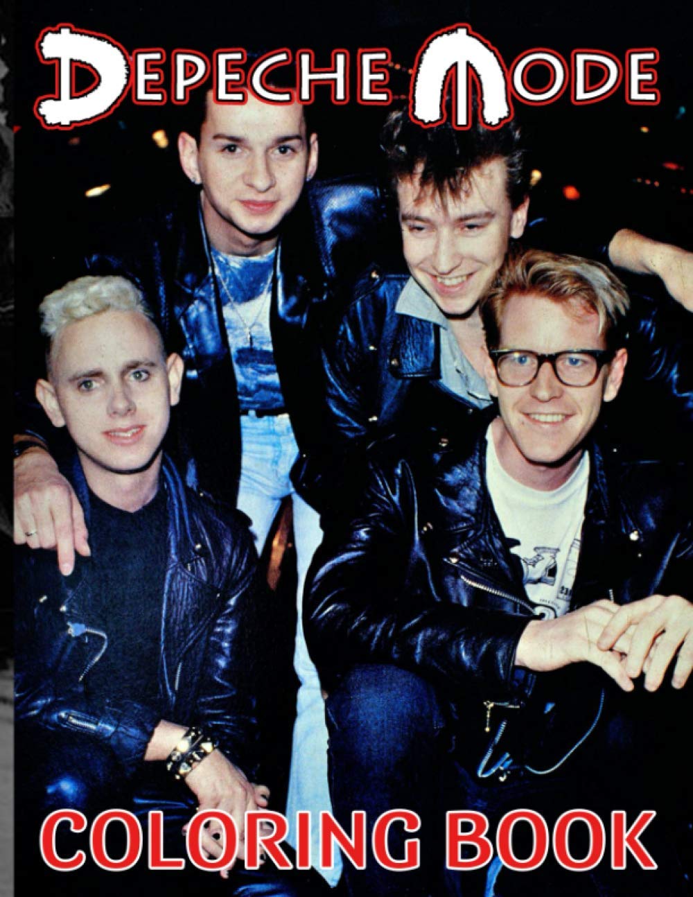 Depeche Mode Coloring Book: Coloring Books For Adults (Exclusive Illustrations)