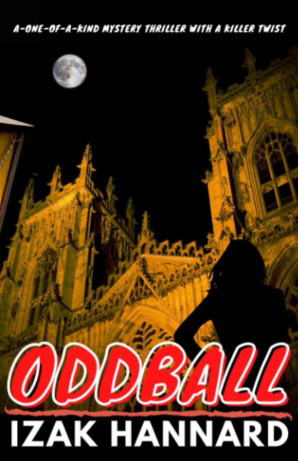 ODDBALL: The most twisty and humorous mystery thriller of 2022