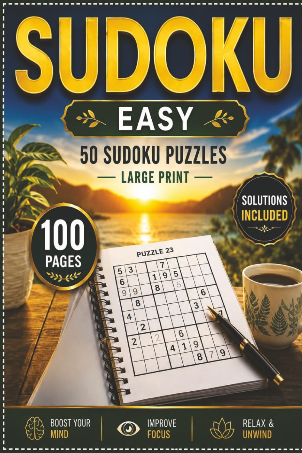 Easy Sudoku Puzzle Book for Adults & Seniors: Enjoy hours of relaxing puzzle-solving with this Easy Sudoku Puzzle Book designed for adults and seniors ... fun, engaging, and rewarding brain games.