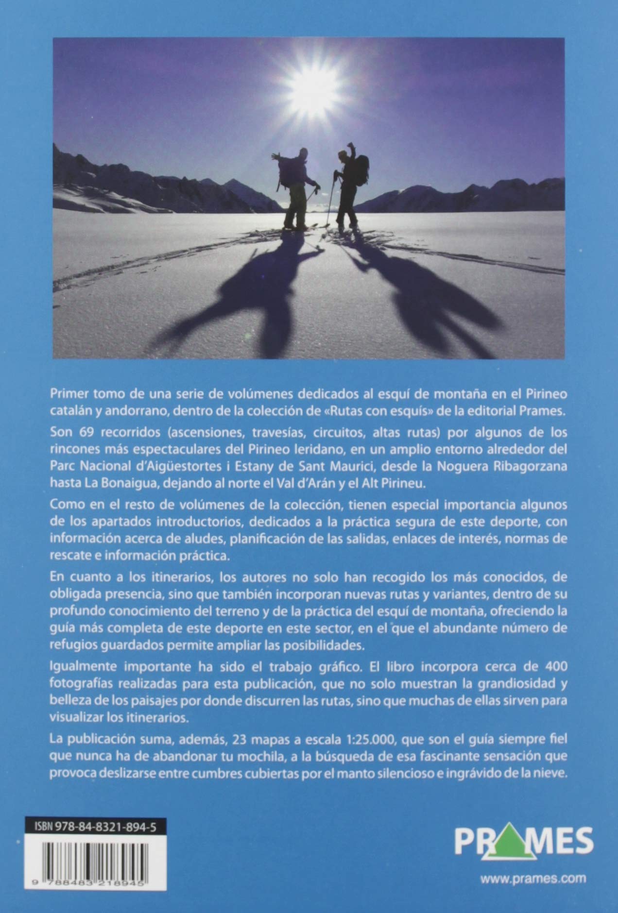 RUTAS CON ESQUÍS PIRINEO CATALÁN Y ANDORRA. TOMO I (MANUALES PRAMES)