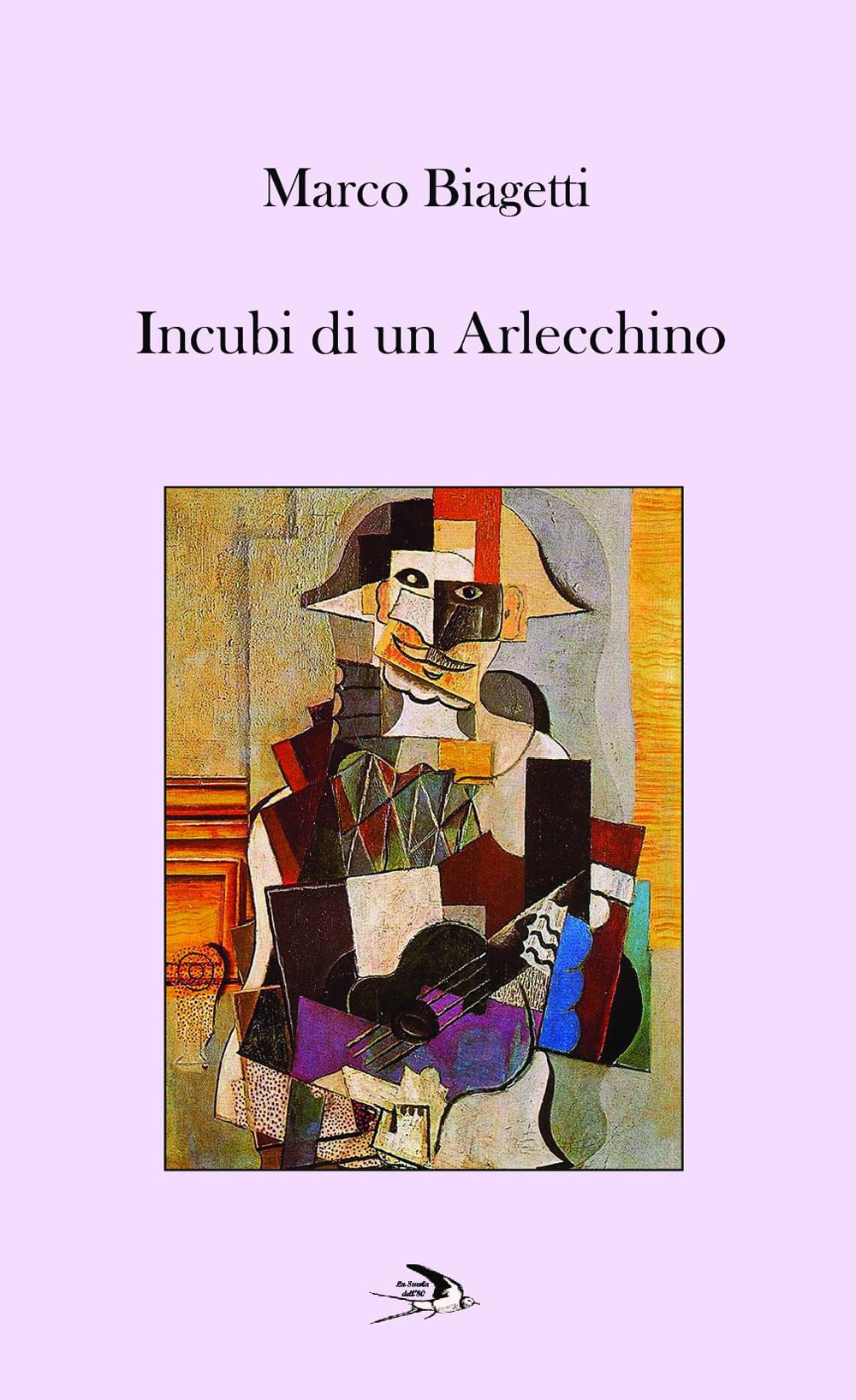 Incubi di un Arlecchino (La Scuola dell'80)