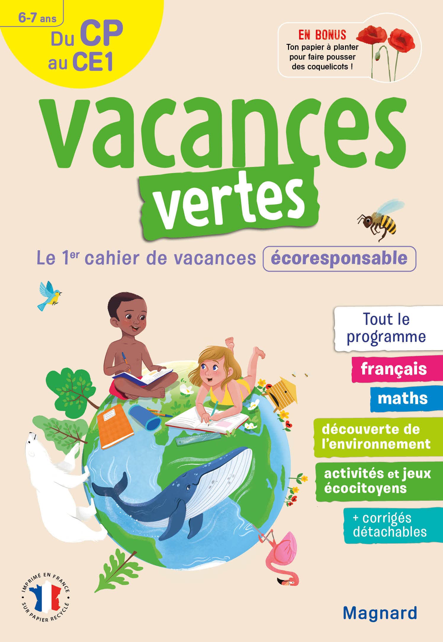 Cahier de vacances 2026, du CP vers le CE1 6-7 ans - Vacances vertes: Le premier cahier de vacances écoresponsable
