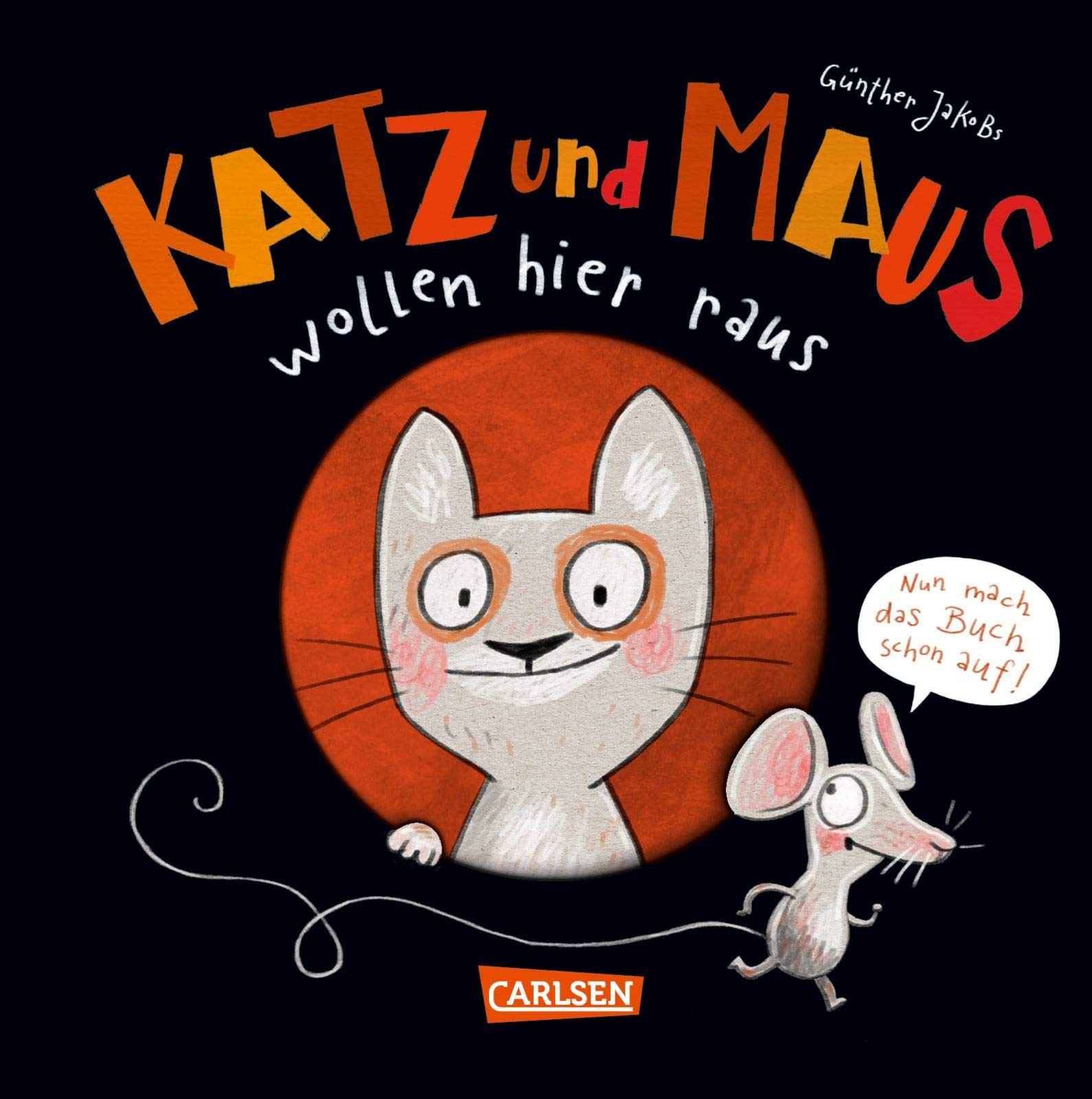 Katz und Maus wollen hier raus: Mitmachbuch für Kinder ab 3
