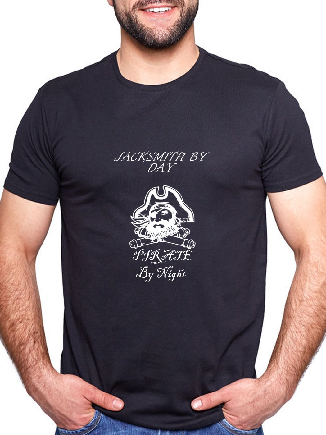 Jacksmith by Day Pirate by Night Personalised T Shirt Black Tee