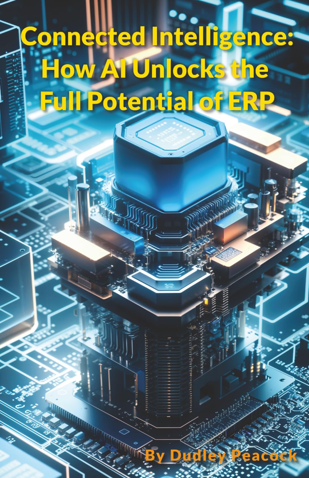 Connected Intelligence: How AI Unlocks the Full Potential of ERP