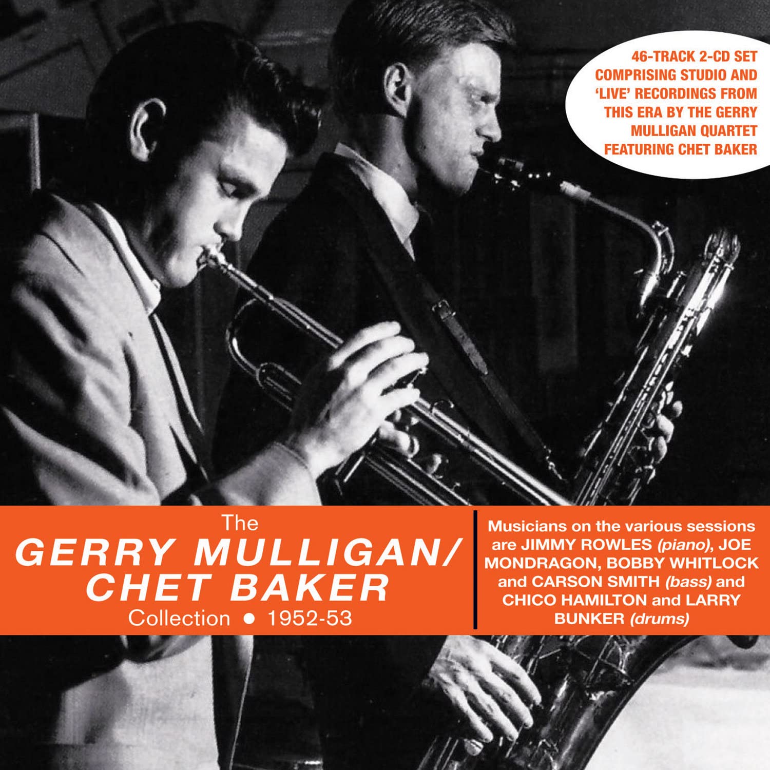 The Gerry Mulligan/Chet Baker Collection 1952-53 by The