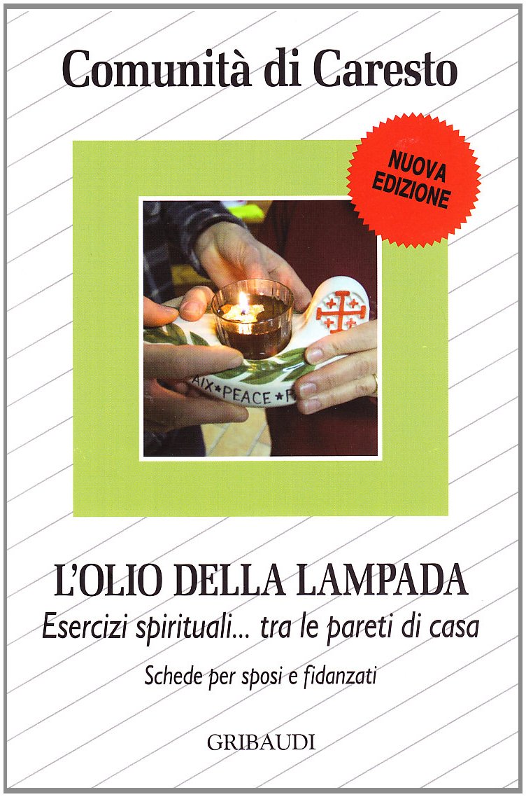 Olio Della Lampada. Esercizi Spirituali Tra Le Pareti Di Casa - 4
