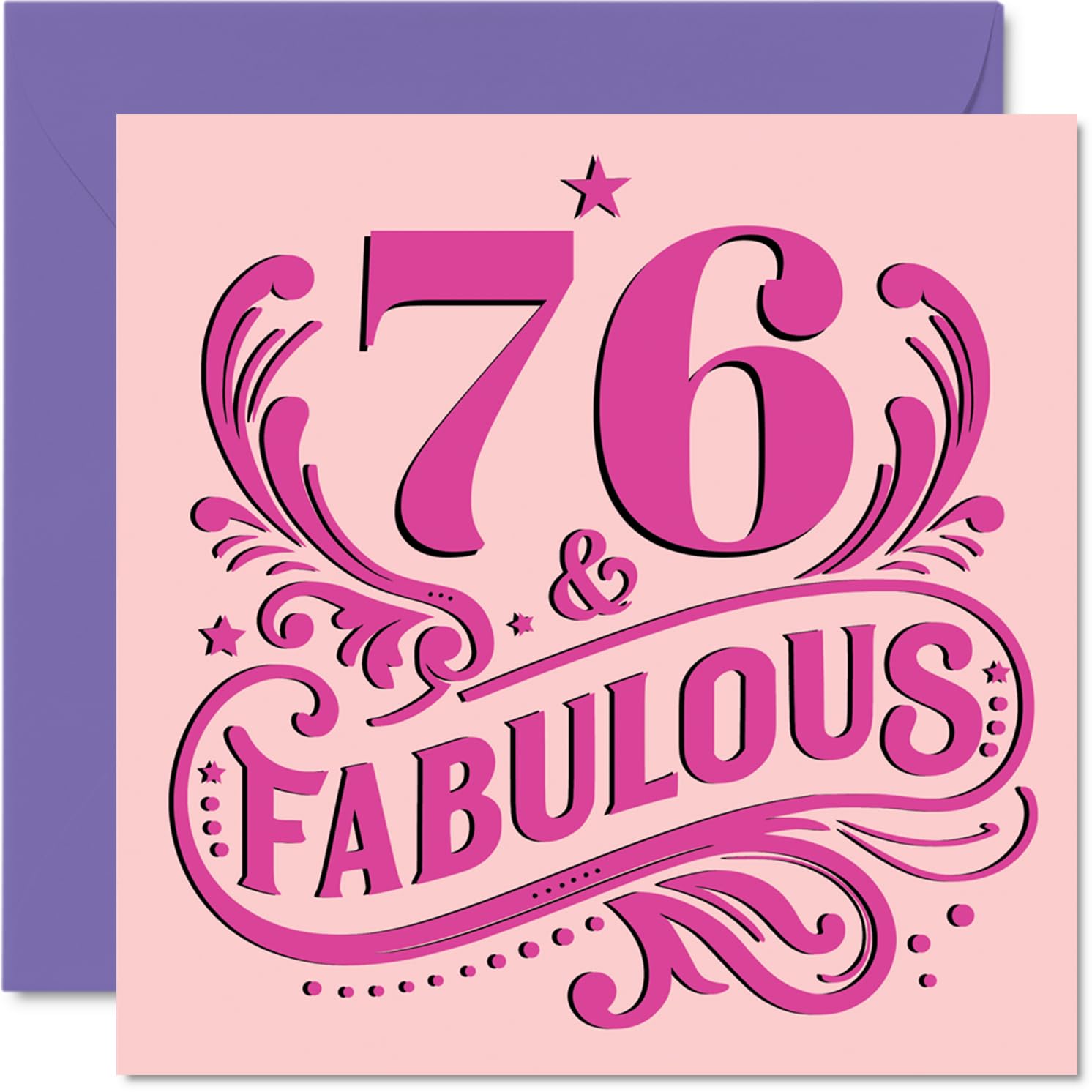 76th Birthday Cards for Women - Fabulous - Happy Birthday Card for 76 Year Old Woman Auntie Granny Grandma Cousin, 145mm Bday Greeting Cards