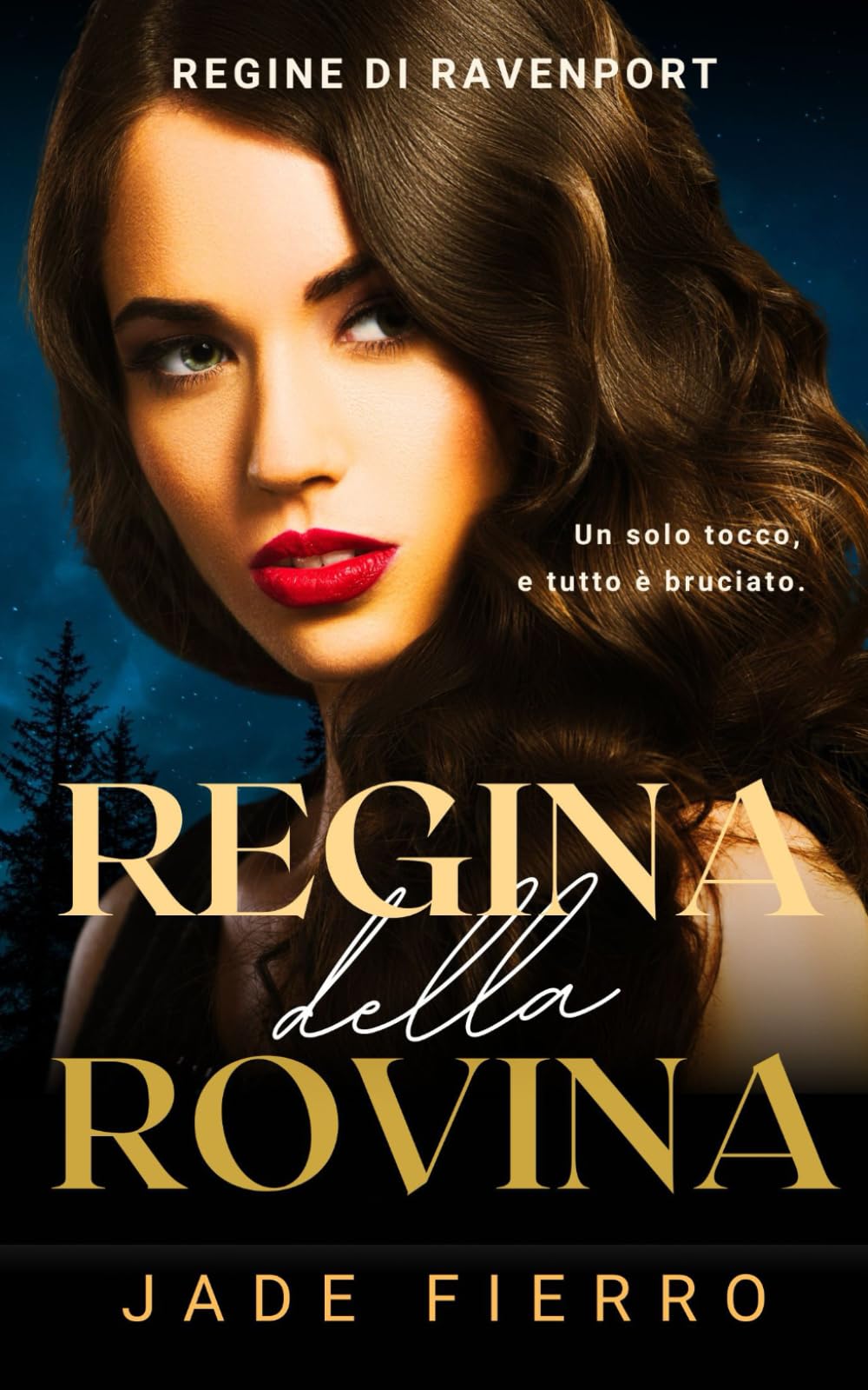 Regina della Rovina: Un oscuro e passionale romanzo mafioso sapphico (Regine di Ravenport)