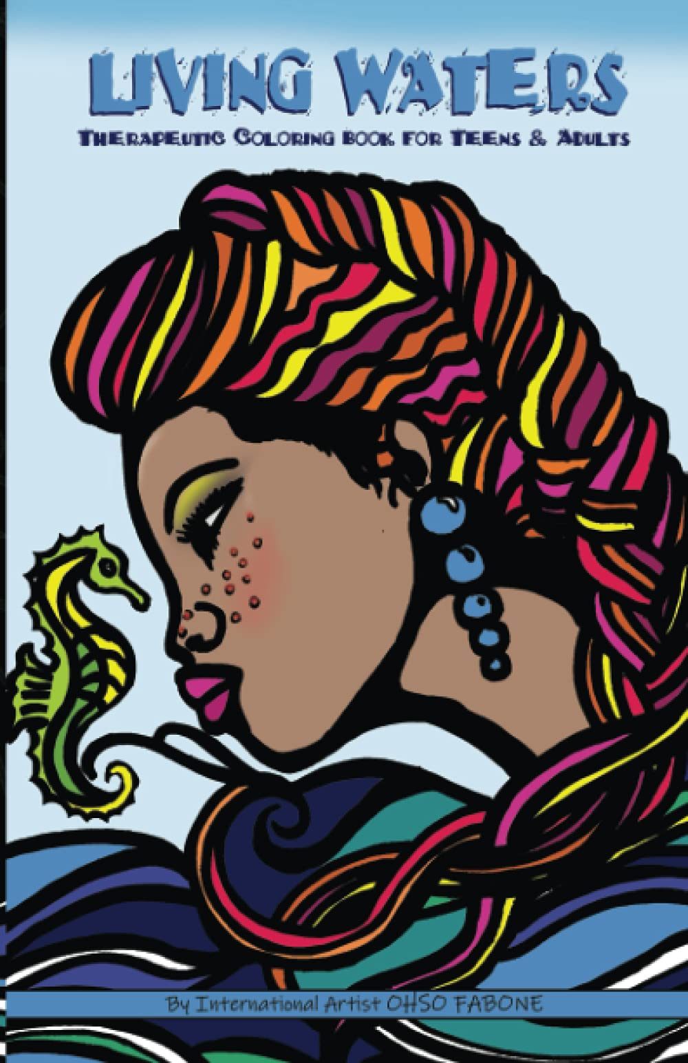 "Living Waters": Therapeutic Coloring Book for Teens & Adults