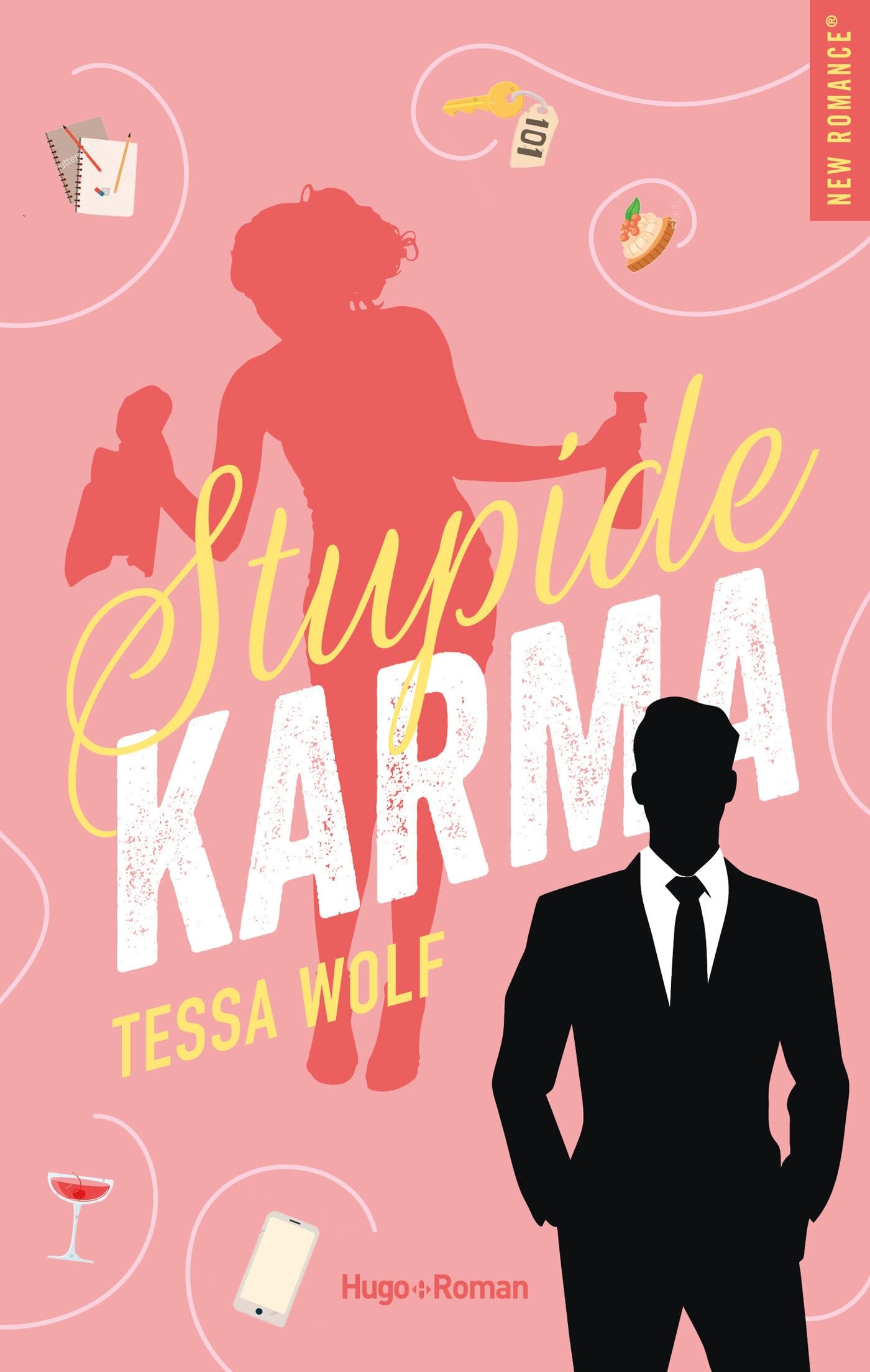 Stupide Karma (New romance)