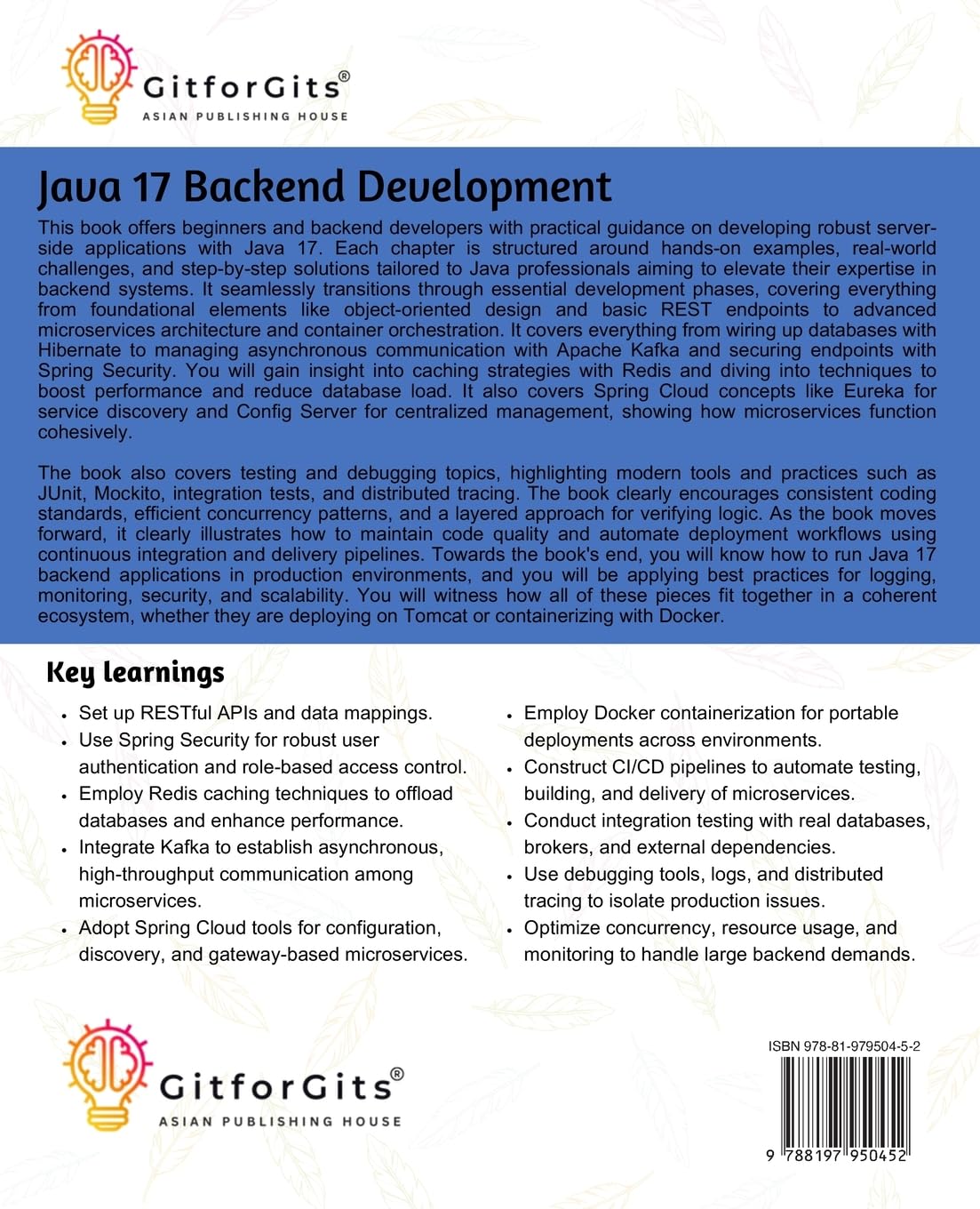 Java 17 Backend Development: Design backend systems using Spring Boot, Docker, Kafka, Eureka, Redis, and Tomcat