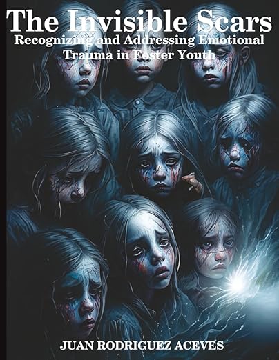 Recognizing and Addressing Emotional Trauma in Foster Youth