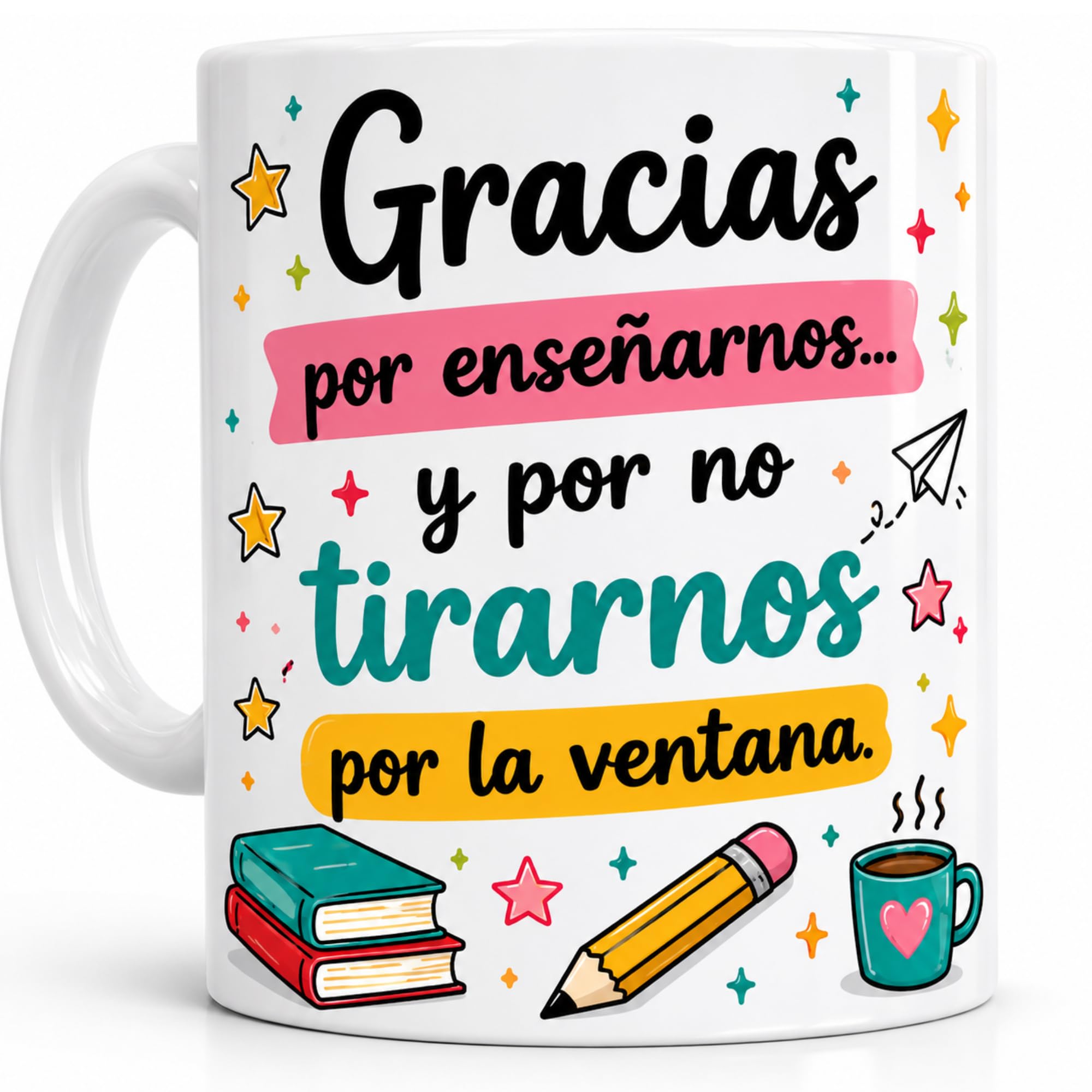 El Detallito & Tú Taza Personalizada Para Profesores Regalo Fin De Curso Recuerdo Emotivo Para Maestros Detalle De Alumnos Y Padres Cerámica Cafe (GRACIAS POR ENSEÑARNOS Y NO TIRARNOS POR LA VENTANA)
