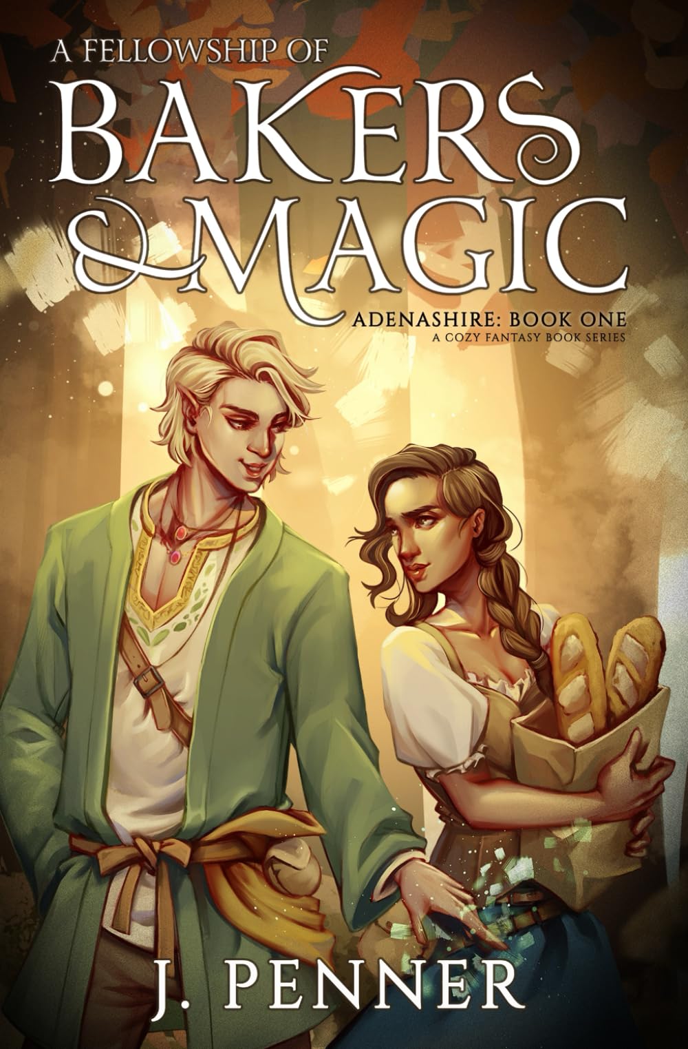A Fellowship of Bakers & Magic: Adenashire, A Cozy Fantasy Book Series: 1
