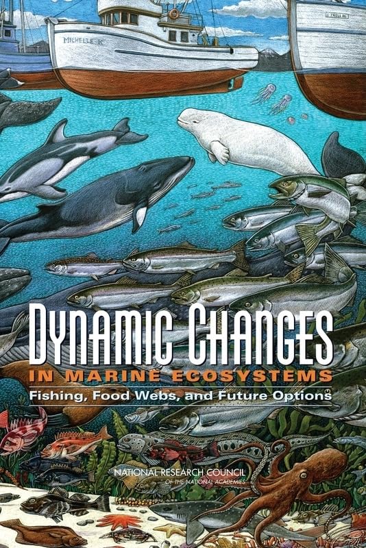Buy Dynamic Changes in Marine Ecosystems: Fishing, Food Webs, And Future Options — BookShops.in
