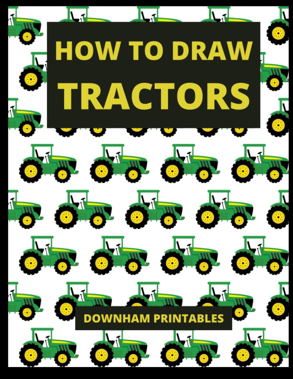 HOW TO DRAW TRACTORS