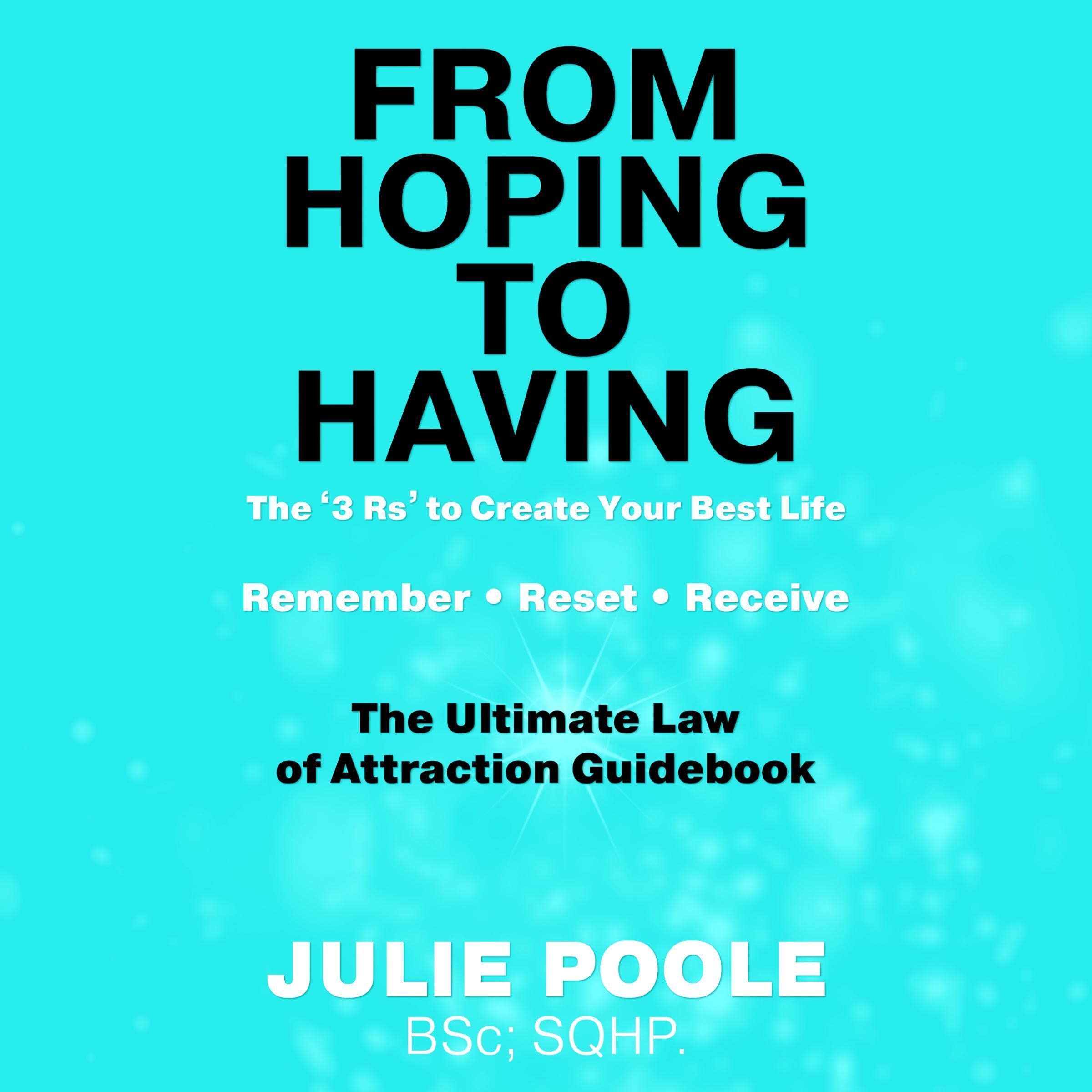 From Hoping to Having